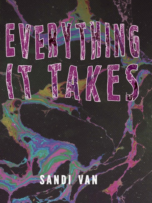 Title details for Everything It Takes by Sandi Van - Available